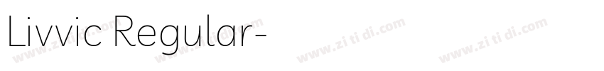 Livvic Regular字体转换